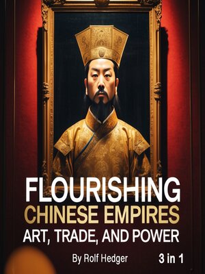 cover image of Flourishing Chinese Empires
